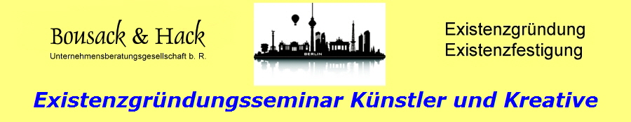 Existenzgr�ndungsseminar K�nstler und Kreative
