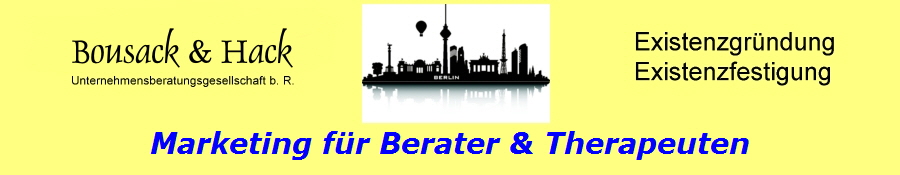 Marketing f�r Berater & Therapeuten